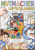 Mutmacher Spirale / Luftschlange zum Mutmachen Selbststärkung Mut
